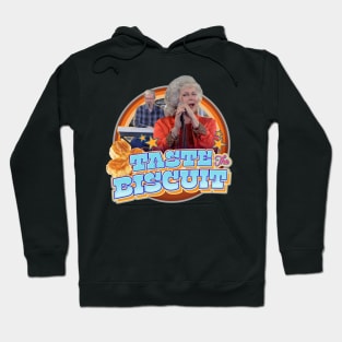 Taste the Biscuit Hoodie